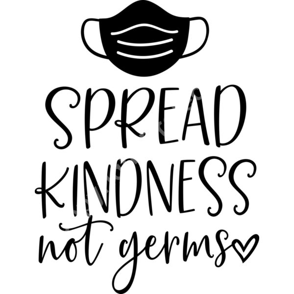 spread kindness not germs Thumbnail