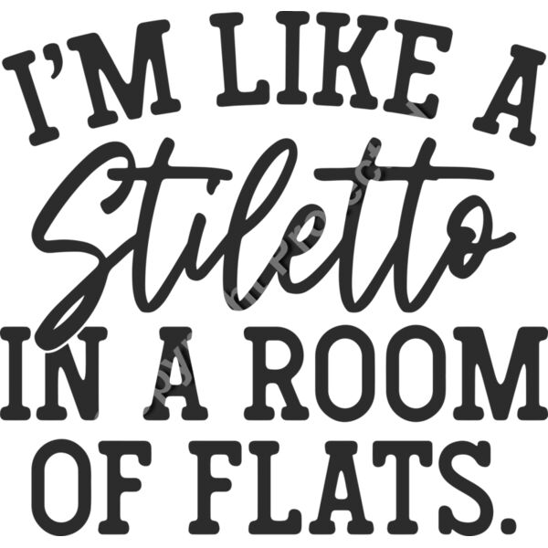 im like a stilleot in a room of flats Thumbnail