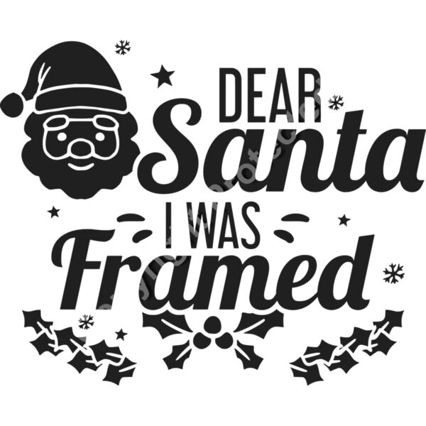 dear santa i was framed 2 Thumbnail