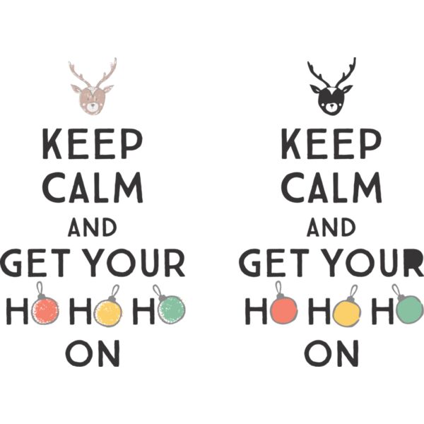 keep  calm and get your ho ho on Thumbnail